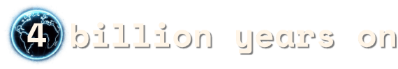 4 Billion Years On